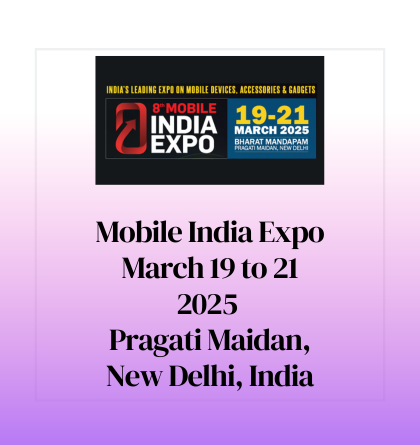 Mobile India Expo 2025